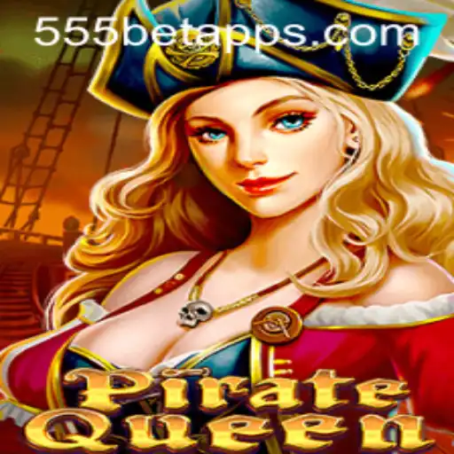 Explorando o Universo Aventureiro de PirateQueen com 555bet
