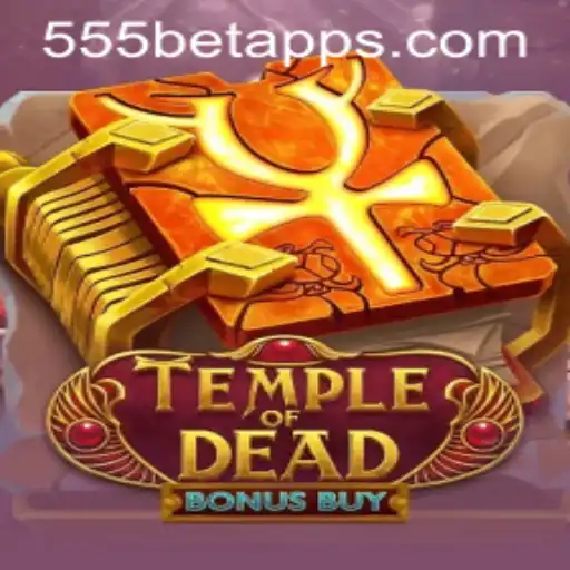 Explorando TempleofDeadBonusBuy: Mergulhe na Aventura com 555bet